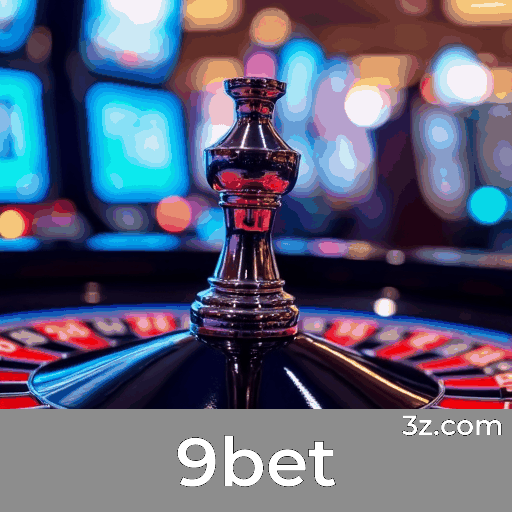 9bet: O Cassino Online Seguro e Profissional