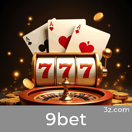 9bet: O Cassino Online Seguro e Profissional